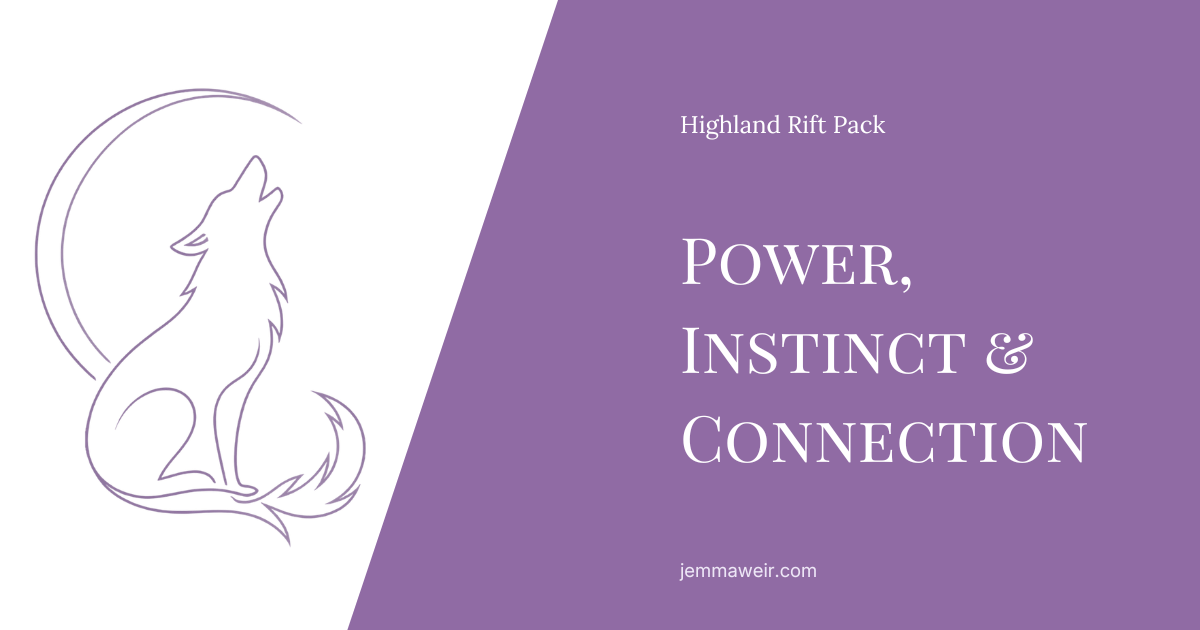 Highland Rift Pack Post - Power, Instinct & Connection